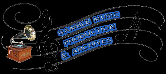 Gamble Music Production and Archive