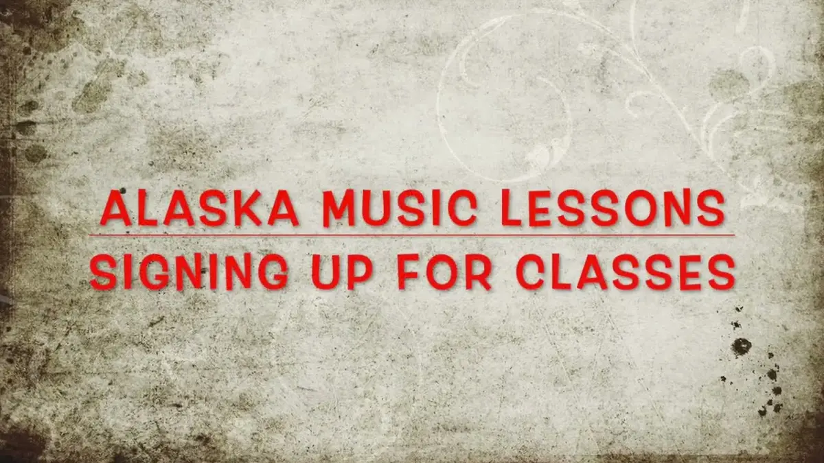 Alaska Music Lessons