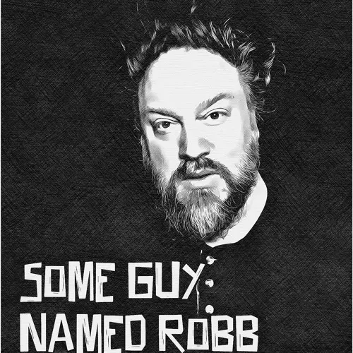 some guy named robb