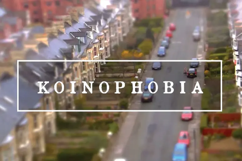 Koinophobia