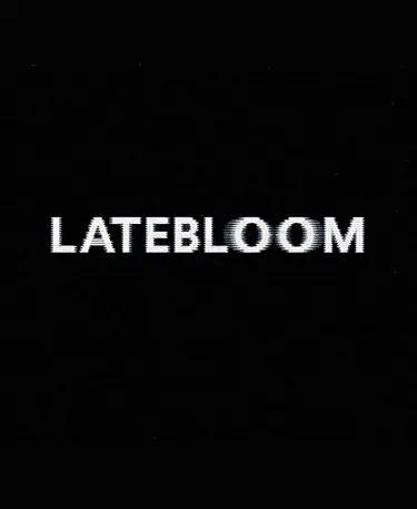 Latebloom Music