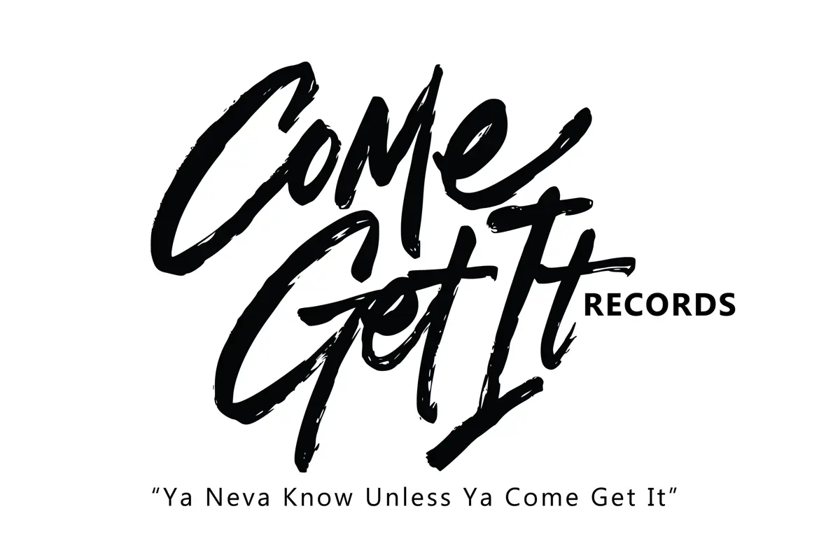 Come Get It Records LLC ©