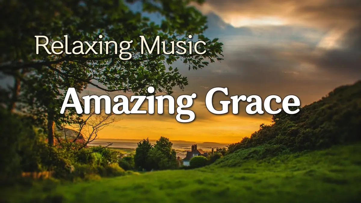 Amazing Grace Music