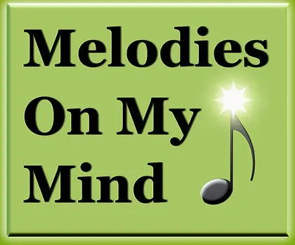 Melodies on My Mind
