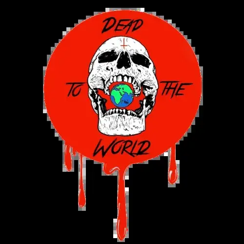 Dead To The World HQ
