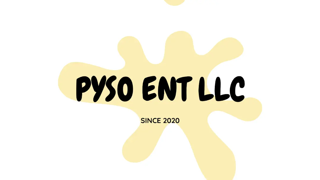 Pyso Ent LLC